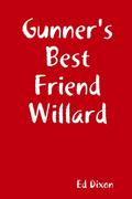 Gunner’s Best Friend Willard