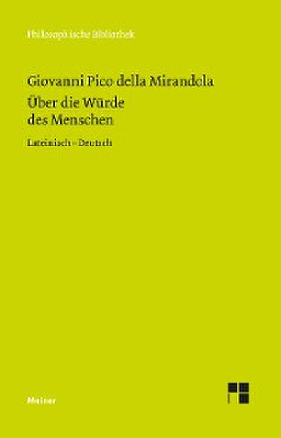 De hominis dignitate. Über die Würde des Menschen