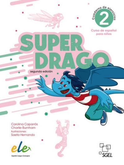 Superdrago 2 - segunda edición