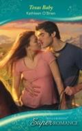 Texas Baby (Mills & Boon Superromance) (9 Mont