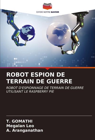 ROBOT ESPION DE TERRAIN DE GUERRE