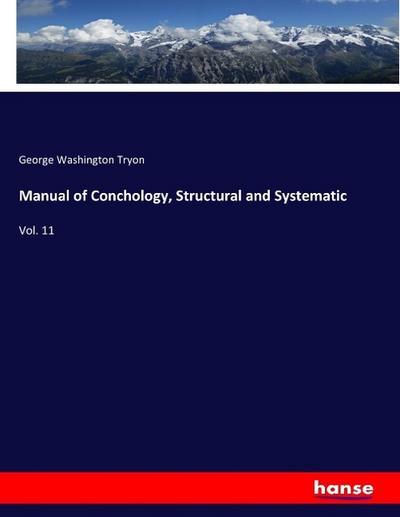 Manual of Conchology, Structural and Systematic