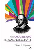 The Unconscious in Shakespeare’s Plays