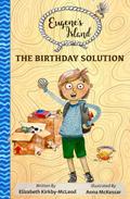 The Birthday Solution (Eugene’s Island, #1)