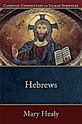 Hebrews (Catholic Commentary on Sacred Scripture)