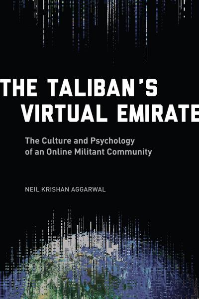 The Taliban’s Virtual Emirate