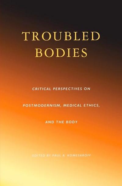 Troubled Bodies