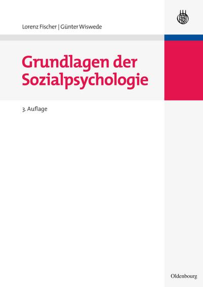 Grundlagen der Sozialpsychologie