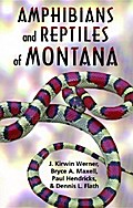 Amphibians and Reptiles of Montana