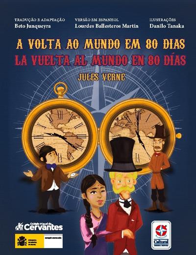 A Volta ao mundo em 80 dias La vuelta al mundo en 80 días
