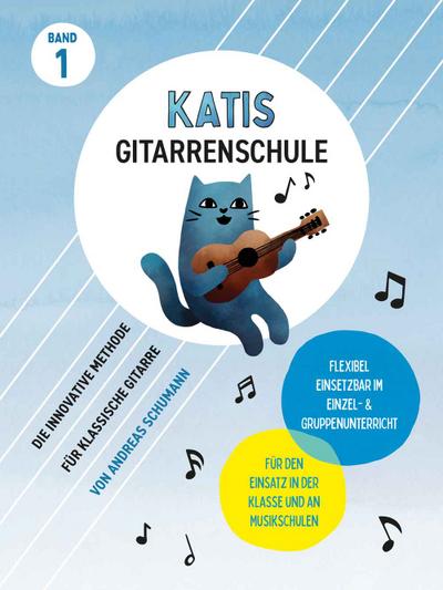 Katis Gitarrenschule - Band 1