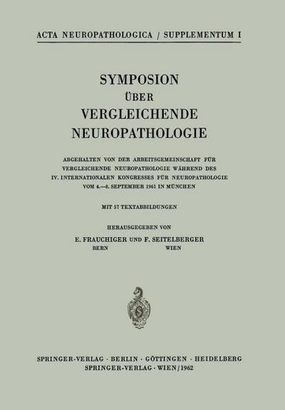 Symposion Über Vergleichende Neuropathologie
