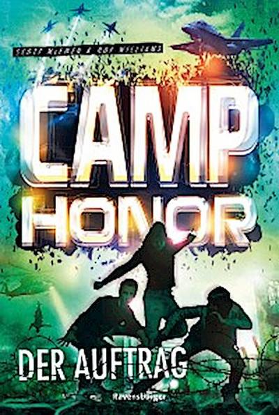 Camp Honor, Band 2 - Der Auftrag