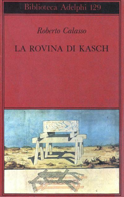La rovina di Kasch