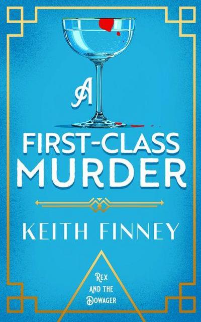 A First-Class Murder