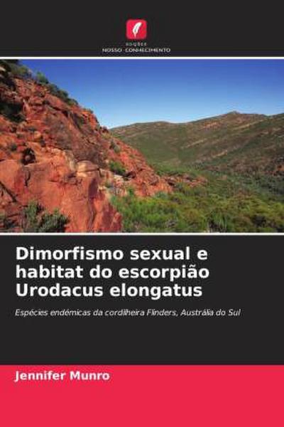 Dimorfismo sexual e habitat do escorpião Urodacus elongatus
