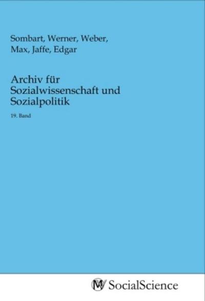 Archiv für Sozialwissenschaft und Sozialpolitik