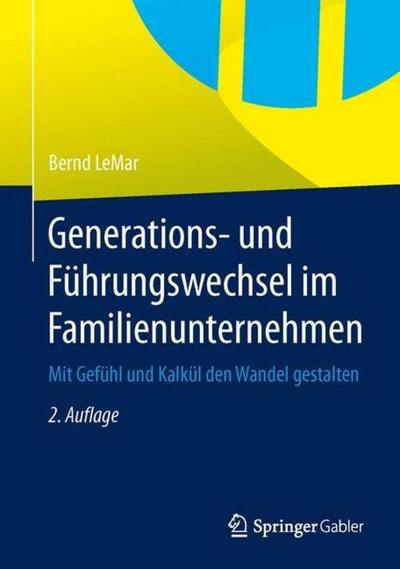 Generations- und Führungswechsel im Familienunternehmen