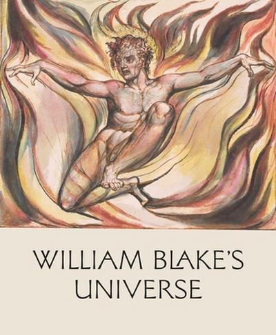 William Blake’s Universe