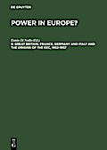 Great Britain, France, Germany and Italy and the Origins of the EEC, 1952-1957