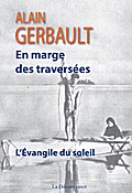 En marge des traversées - Alain Gerbault