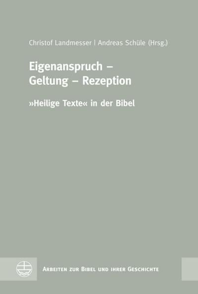 Eigenanspruch - Geltung - Rezeption
