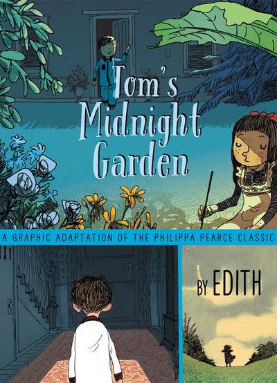 Tom’s Midnight Garden Graphic Novel