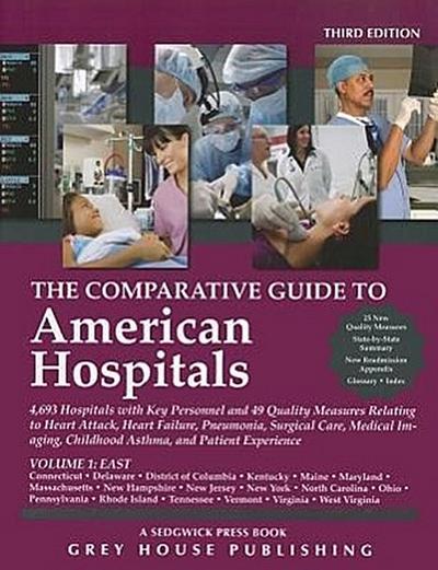 The Comparative Guide to American Hospitals, Volume 1