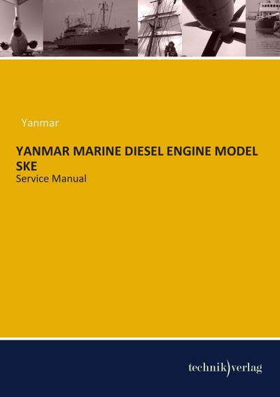 YANMAR MARINE DIESEL ENGINE MODEL SKE