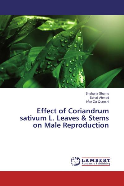 Effect of Coriandrum sativum L. Leaves & Stems on Male Reproduction