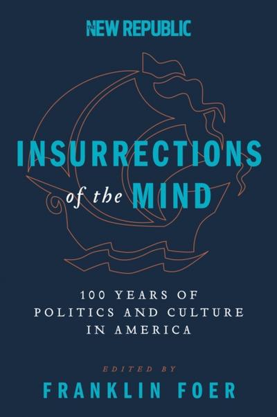 Insurrections of the Mind