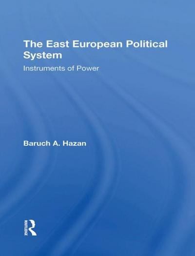 The East European Political System