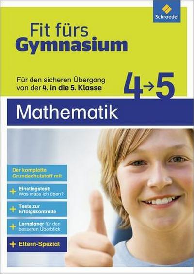 Fit fürs GY Übergang 4 / 5 Mathematik