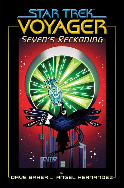 Star Trek: Voyager: Seven’s Reckoning