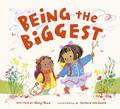 Being the Biggest