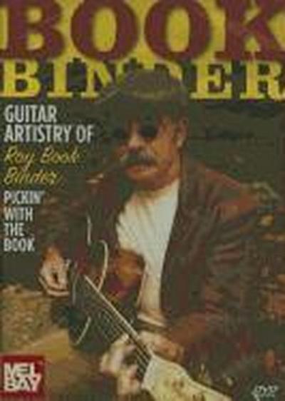 Guitar Artistry of Roy Book Binder: Pickin’ with the Book