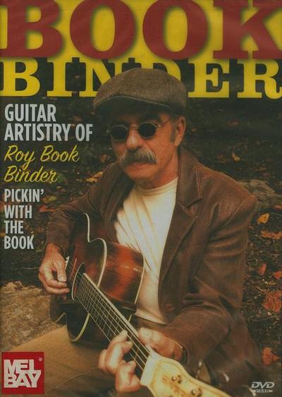 Guitar Artistry of Roy Book Binder: Pickin’ with the Book