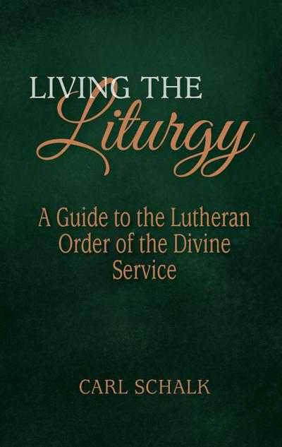 Living the Liturgy