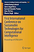 First International Conference on Sustainable Technologies for Computational Intelligence