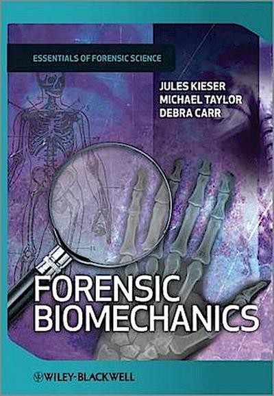 Forensic Biomechanics