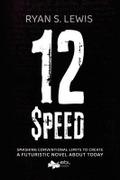 12 Speed