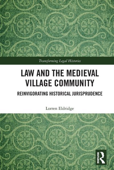 Law and the Medieval Village Community