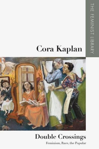 Cora Kaplan - Double Crossings