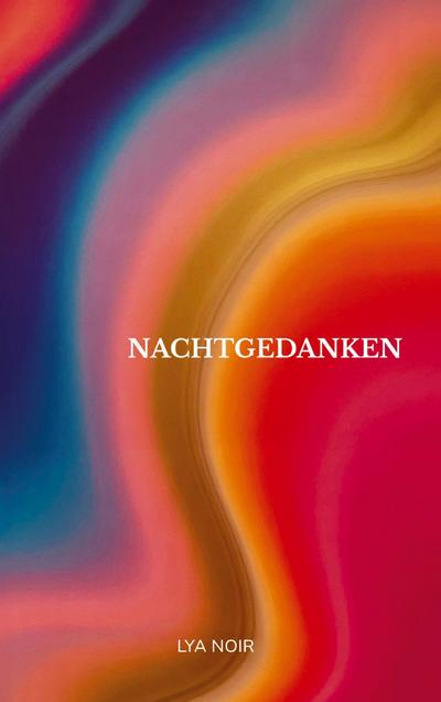 Nachtgedanken