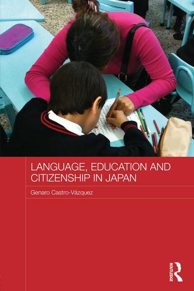 Language, Education and Citizenship in Japan