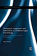 Therapeutic Assessment and Intervention in Childca
