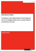 Sozialstaat oder Minimalstaat? Ein Vergleich der G