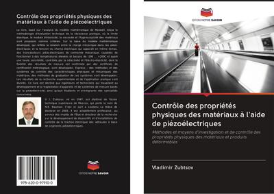 Contrôle des propriétés physiques des matériaux à l’aide de piézoélectriques
