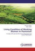 Living Condition of Working Women In Plantation