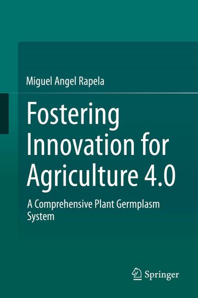 Fostering Innovation for Agriculture 4.0